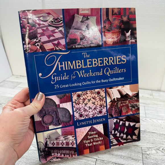 Thimbleberries Guide for Weekend Quilters Lynette Jensen Quilt Book - Picture 1 of 11